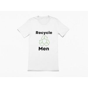 Recycle men T-shirt | Sassy Tee | Toxic Tee | Sarcastic Tshirt | Naughty Tee | R